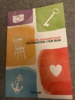 Reformation i fem rum