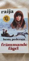 Fr&auml;mmande f&aring;gel Hft 1 Raija