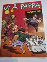 Vi &aring; pappa . Julalbum 2010