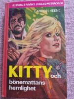 Kitty och b&ouml;nemattans hemlighet
