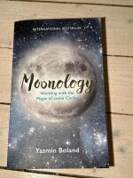 Moonology - working with the magic of lunar cycles