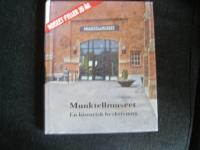 Munktellmuseet En historisk beskrivning