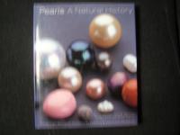 Pearls: A natural History