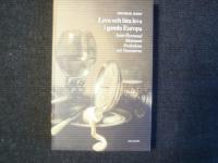 Leva och l&aring;ta leva i gamla Europa Saint-Evremond-Metasasio-Fredenheim och Oxenstierna