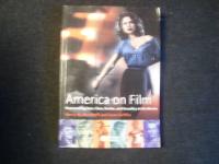 America on Film Representing Race, Class, Gender, and sexuality at the Movies