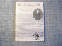 En lycklig tid Afrikaresanden och zoologen Johan Fredrik Victorin