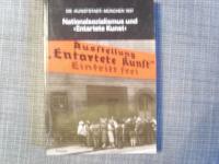 Die Kunststadt Munchen 1937 Nationalsozialismus und Entarte Kunst
