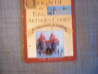 Origami in King Arthurs Court 