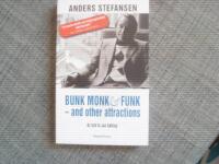 Bunk Monk & Funk-and other attractions