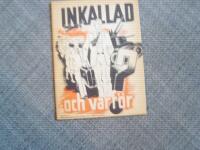 Inkallad-och varf&ouml;r?