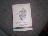 Peter Lorenz Sellergren : en sm&aring;l&auml;ndsk v&auml;ckelsepr&auml;st