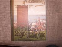 Helsingborg och utst&auml;llningen 1903