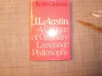 A Critique of Ordinary Language Philosophy