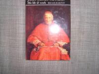 John Henry Newman His life & work