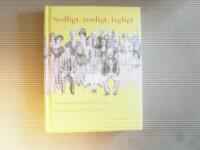 Sedligt, renligt, lagligt : prostitution i Norden 1880-1940