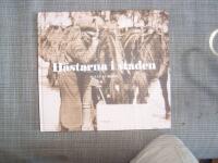 H&auml;starna i staden