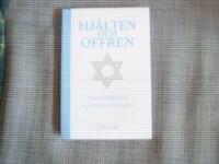 Hj&auml;lten och offren - Raoul Wallenberg och judarna i Budapest