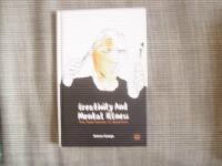 Creativity and Mental Illness  The Mad Genius in Question