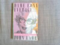 Dame Edna Everage and the Rise of Western Civilisation