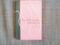 The philosophy of religion