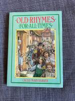 Old Rhymes for all times
