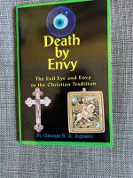 Death by envy - the evil eye and envy in the christian tradition