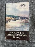 Barcelona Y Su Exposicion Internacional de 1929