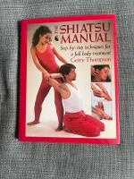 The Shiatsu Manual