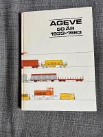 AGEVE 50 &aring;r 1933-1983 : en beskrivning av utvecklingen fr&aring;n ett litet f&ouml;retag till en livskraftig industri av betydande storlek