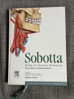 Sobotta atlas of human anatomy - Head, neck, and neuroanatomy