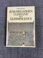 Jens Holgersen Ulfstand och Glimmingehus