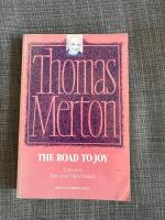 The road to joy - the letters of Thomas Merton to new and old friends