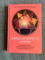 Enneagrammets visdom : en komplett handbok i mental och andlig utveckling f&ouml;r de nio personlighetstyperna