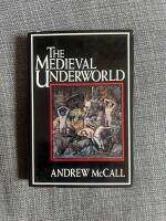 The medieval underworld