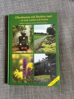 Ohsabanan och Rusken runt : en resa i natur och kultur