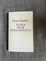 Texter om de intellektuella : en antologi