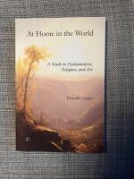 At home in the World A Study in Psychoanalysis, Religion, and Art