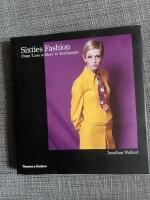 Sixties fashion : from 'less is more' to youthquake