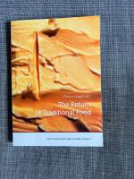 The Return of Traditional Food