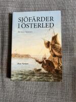 Sj&ouml;f&auml;rder i &Ouml;sterled : en resa i historien