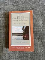 Walden, Civil disobedience and other writings - authoritative texts, journal, reviews and posthumous assessments, criticism