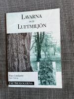 Lavarna och luftmilj&ouml;n