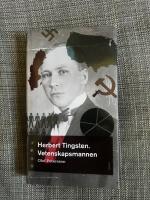 Herbert Tingsten : vetenskapsmannen