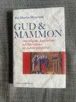 Gud & Mammon : om religion, kapitalism och liberalism i ett judiskt perspekt