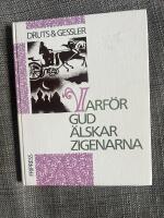 Varf&ouml;r Gud &auml;lskar zigenarna och andra ryska zigenarsagor