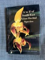 A to Z of South East Asian Orchid Species