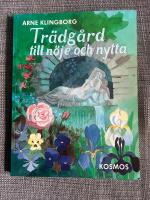 Tr&auml;dg&aring;rd till n&ouml;je och nytta