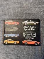 Alla SAABs sportbilar : The Sonett, and all other SAAB sports cars