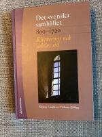 Det svenska samh&auml;llet 800-1720 - Klerkernas och adelns tid