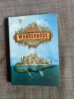 Wonderbook : the illustrated guide to creating imaginative fiction